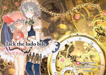 (C85) [Koutetsu (Satou Hagane)] Jack the ludo bile (Touhou Project)