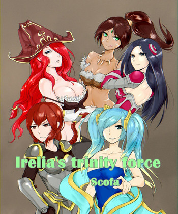 [scofa] Irelia's Trinity force(League of Legends)