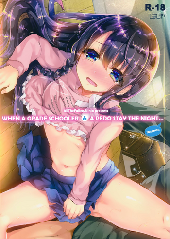(COMIC1☆10) [Shimajiya (Shimaji)] Lolicon to JS ga Futari de Otomari Shitara... | When A Grade Schooler & A Pedo Stay The Night [English] [ATF]
