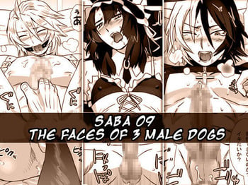 [Shimesaba (Isaki)] Saba 09: Santou no Osuinu | Saba 09: The Faces of 3 Male Dogs [English]