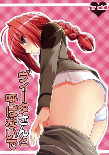(Lyrical Magical 4) [Shin Hijiridou Honpo (Hijiri Tsukasa)] Vita-san to Yobanaide (Mahou Shoujo Lyrical Nanoha)