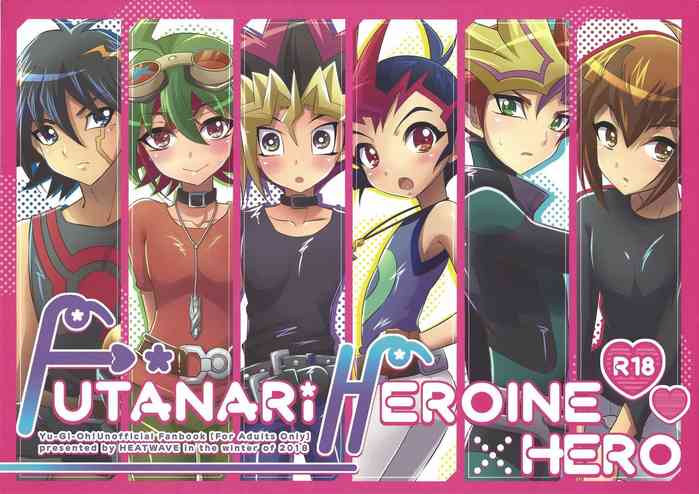 (Sennen Battle Phase 22) [HEATWAVE (Kaitou Yuuhi)] FUTANARIHEROINE x HERO (Yu-Gi-Oh! Series) [English]