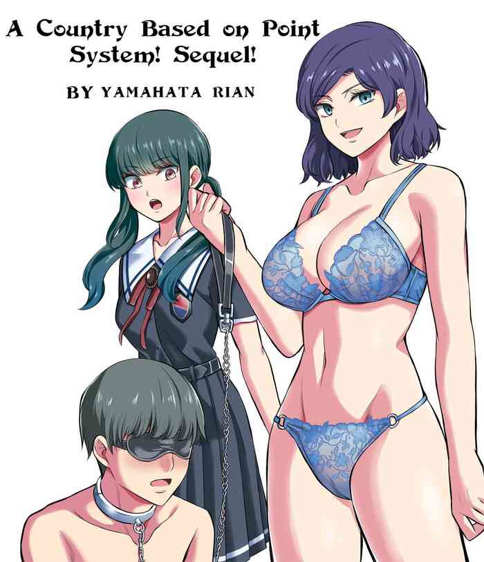 [Yamahata Rian] Tensuushugi no Kuni Kouhen | A Country Based on Point System Sequel [English]