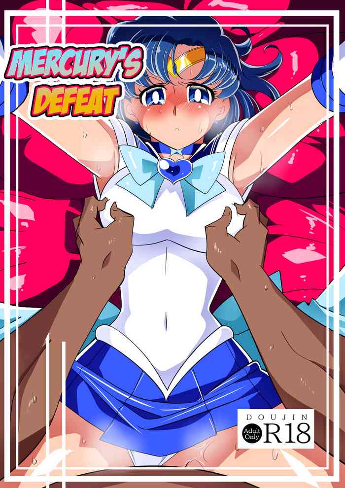 [Warabimochi] Suisei no Haiboku | Mercury's Defeat (Bishoujo Senshi Sailor Moon) [English] {HMC Translation}