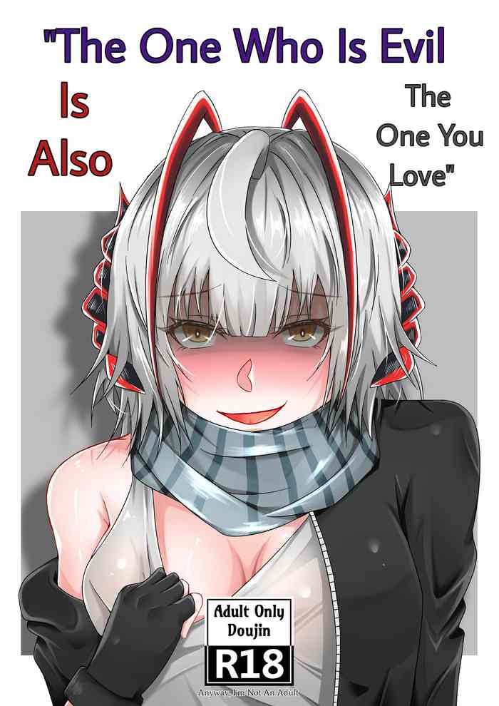 [TRNR] The one who is evil is also the one you love (Arknights)