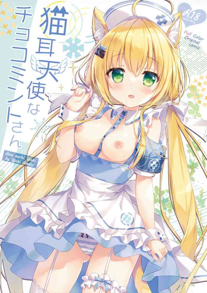 (C100) [Ame nochi Yuki (Ameto Yuki)] Nekomimi Tenshi na Chocomint-san