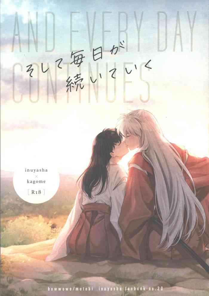 (CCTokyo145) [Wanwano (Motobi)] Soshite Mainichi ga Tsuzuite iku (Inuyasha)