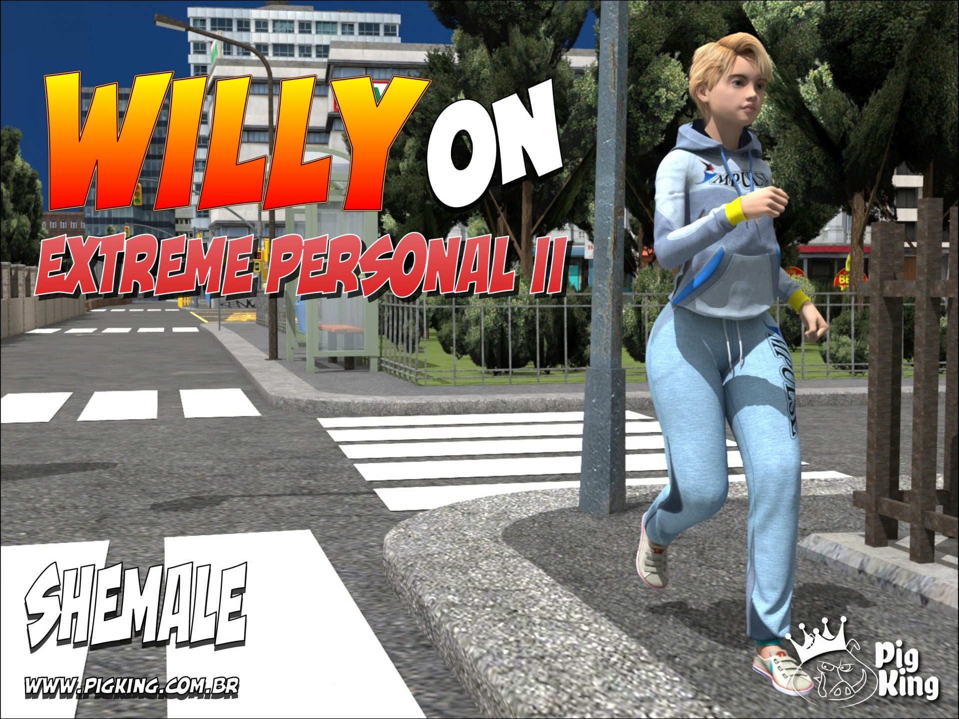 Willy on Extreme Personal 2 – PigKing