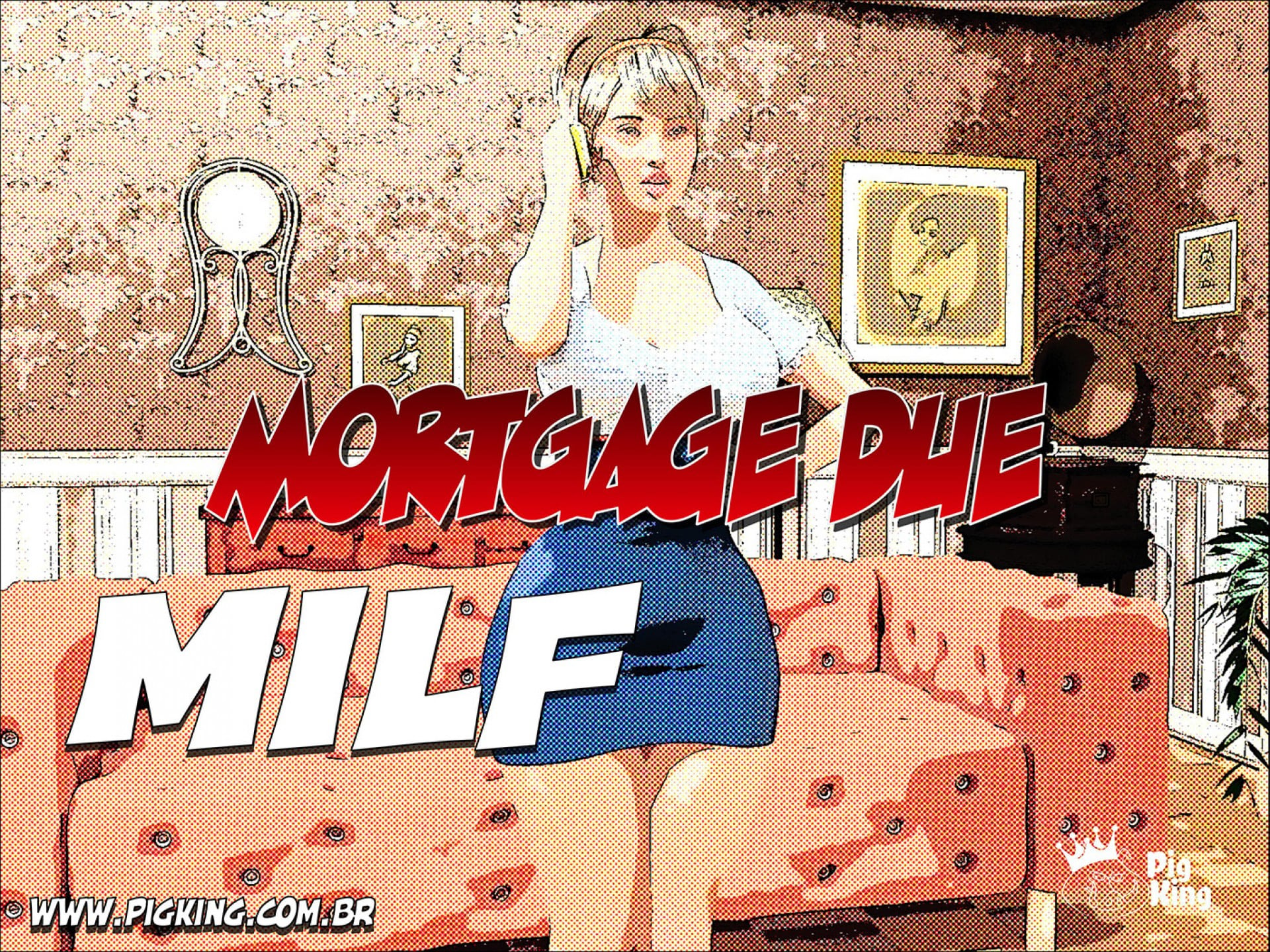 Mortgage Due Milf – Pig King