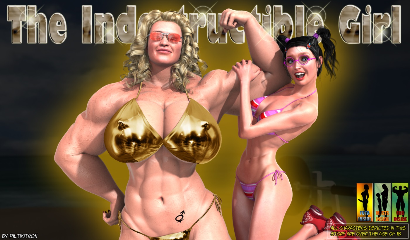 The Indestructible Girl- Piltikitron