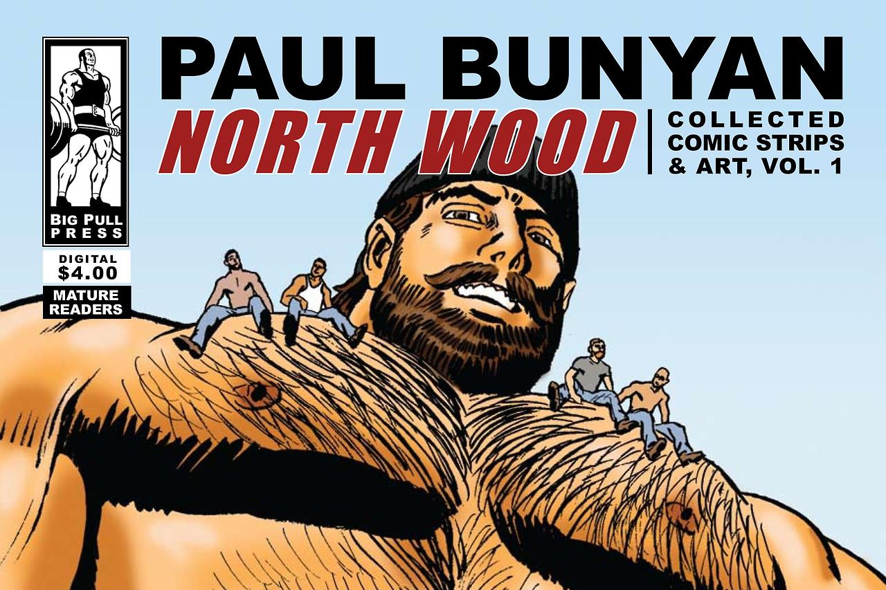 Paul Bunyan – North Wood by Jacklin