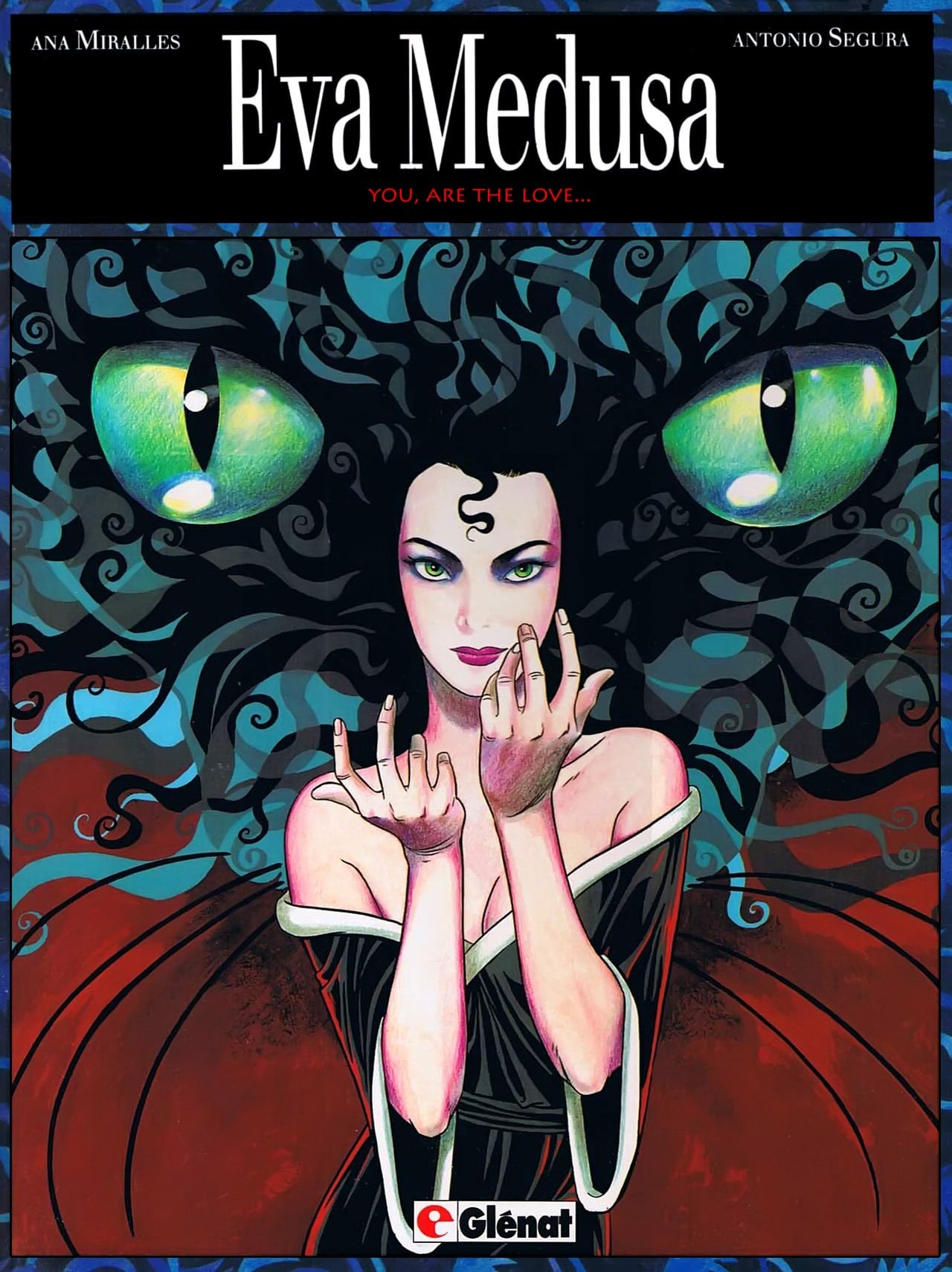 Eva Medusa Ch.3 – You Are the Love by Ana Miralles
