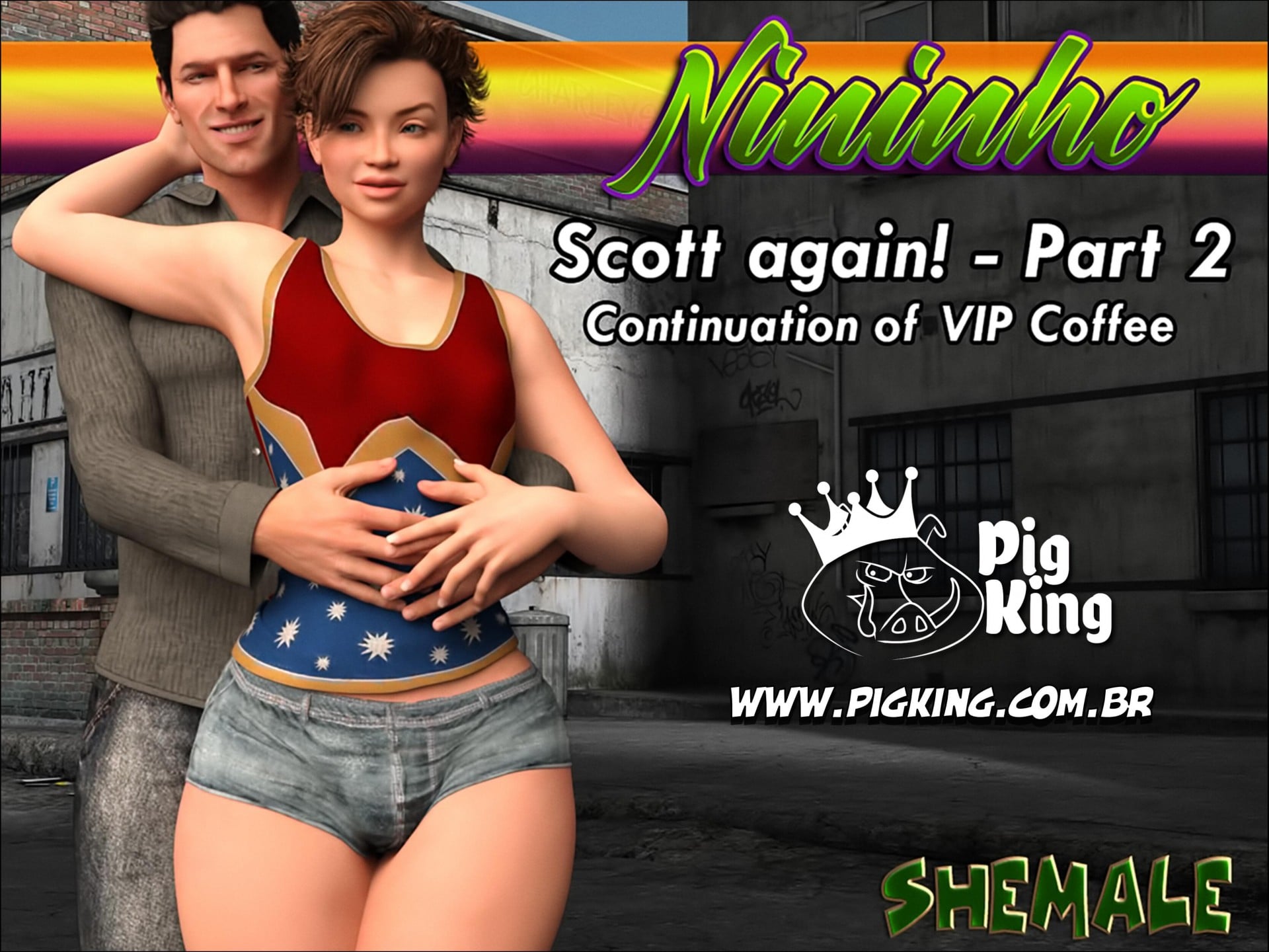 Niniho Juan in Scott Again – Part 2 (Pig King)