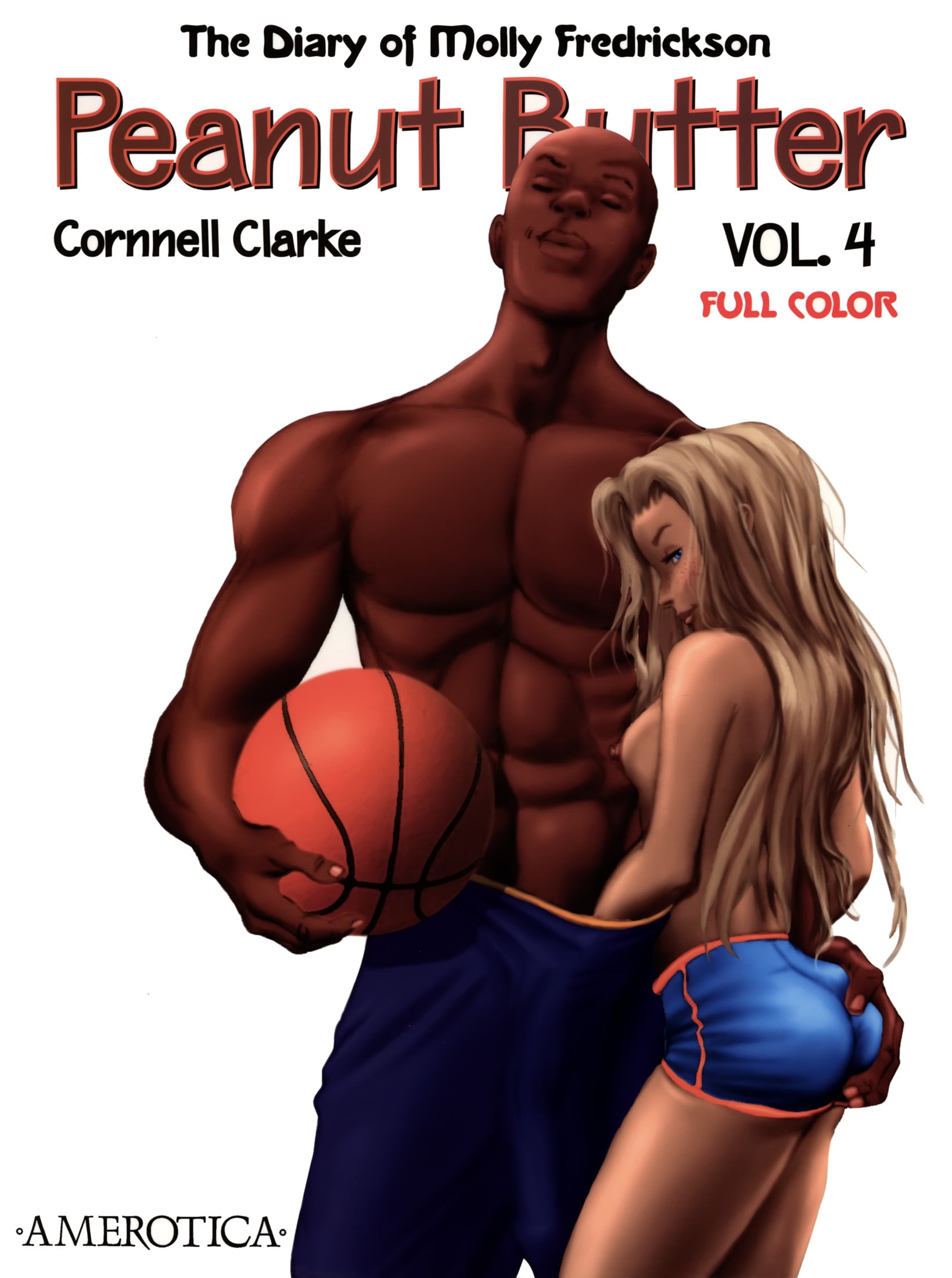 Peanut Butter Vol. 4 – Diary of Molly (Cornnell Clarke)