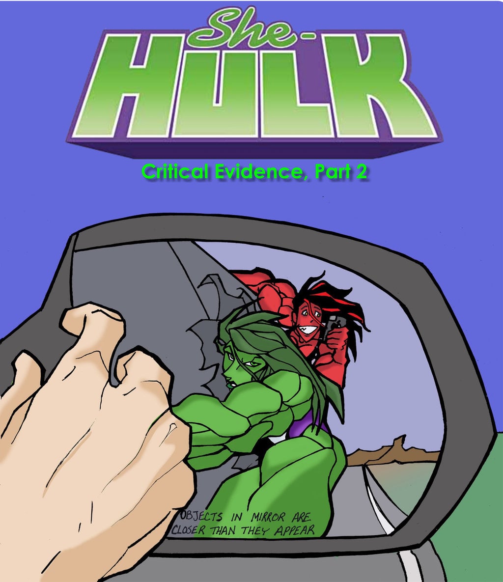 She Hulk – Critical Evidence Part 2