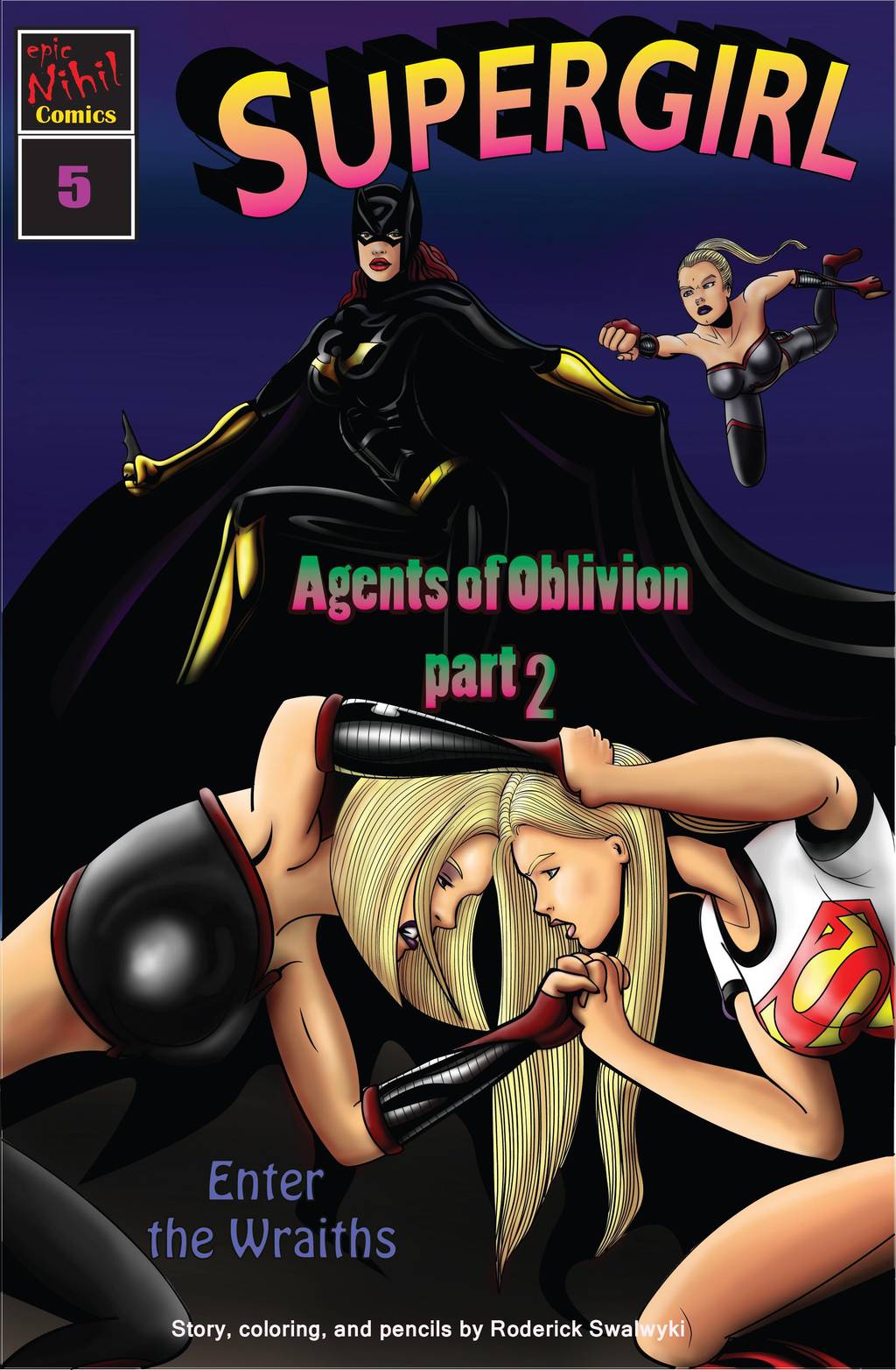 Agents of Oblivion Part 2- Supergirl