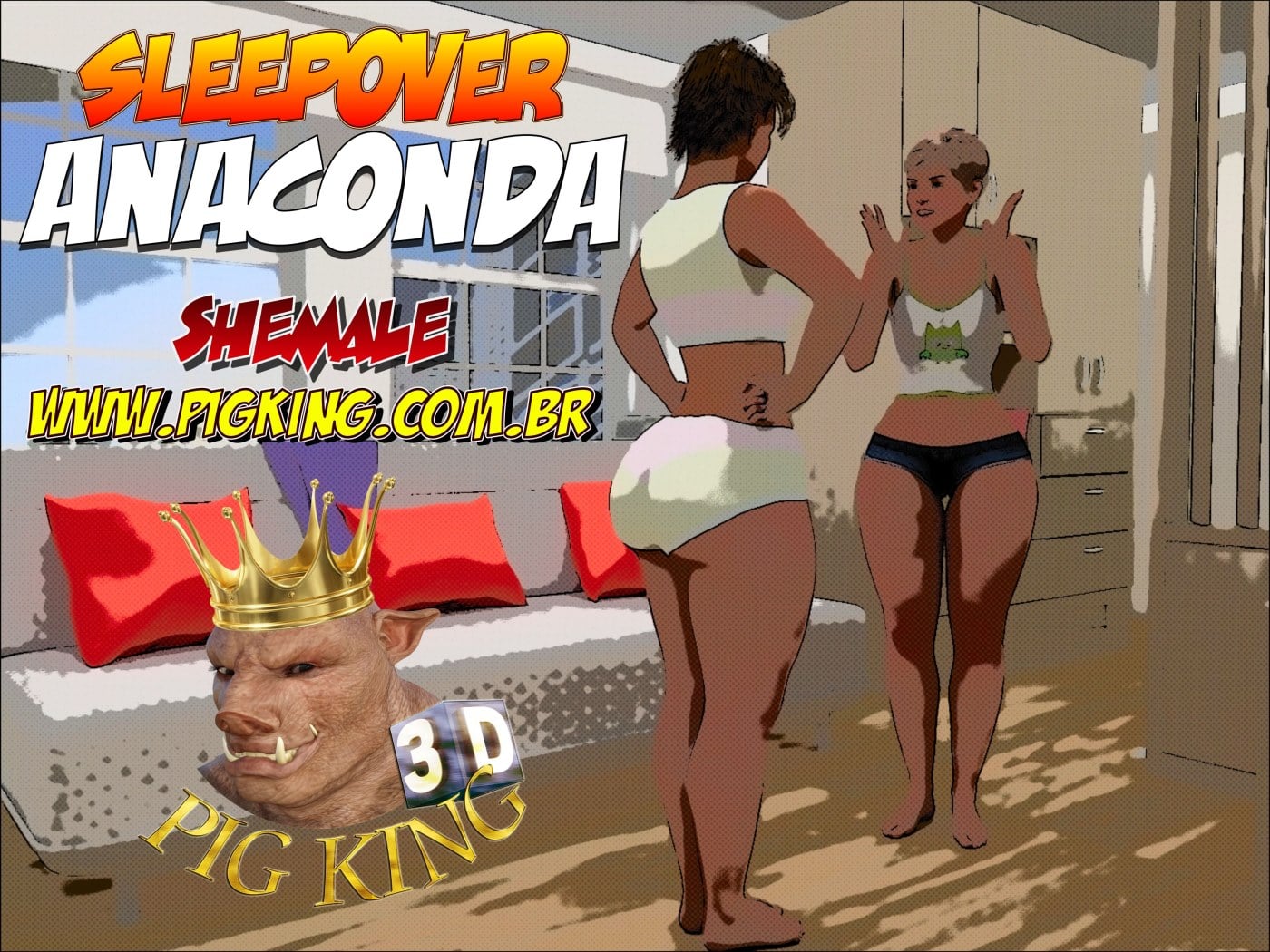 Sleepover Anaconda- Pig King