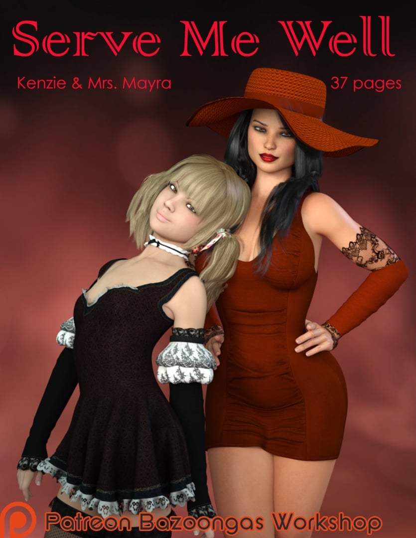 Serve me well- Kenzie & Mrs. Mayra