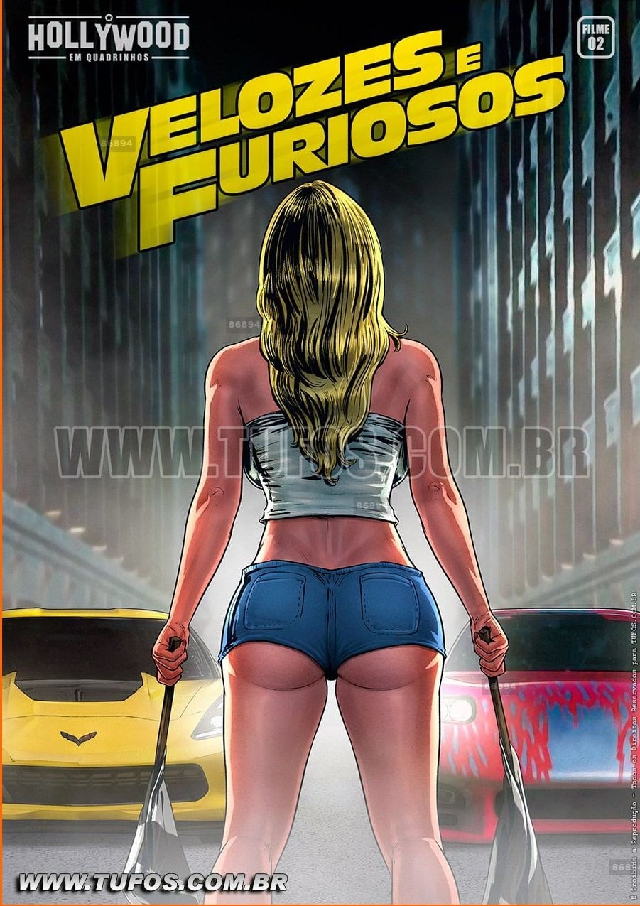 Tufos- Hollywood em Quadrinhos 02- Velozes e Furiosos