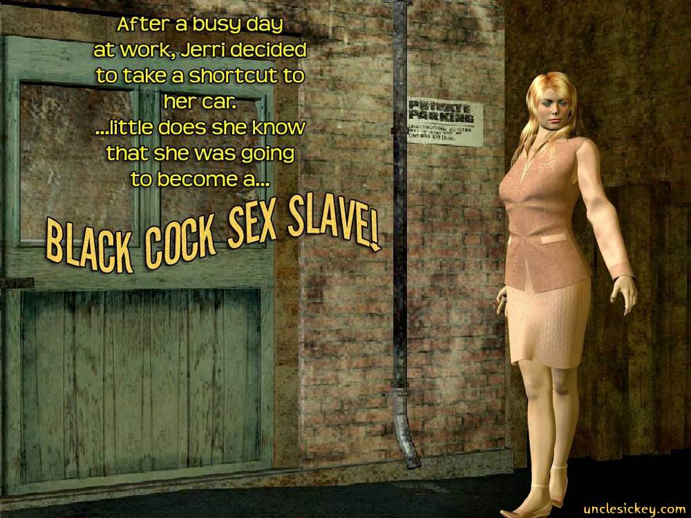 Black Cock Sex Slave- UncleSickey