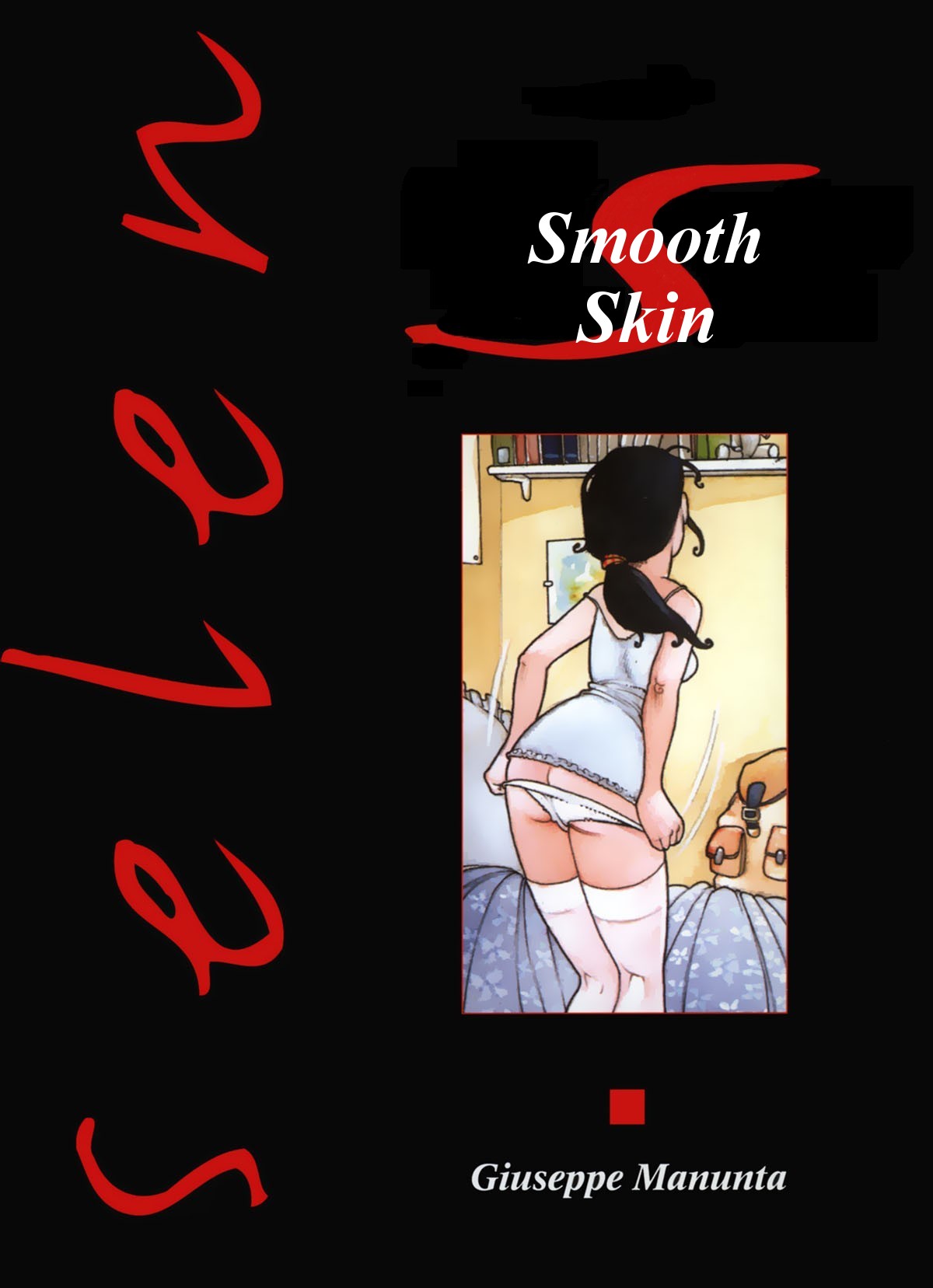 Giuseppe Manunta – Smooth Skin