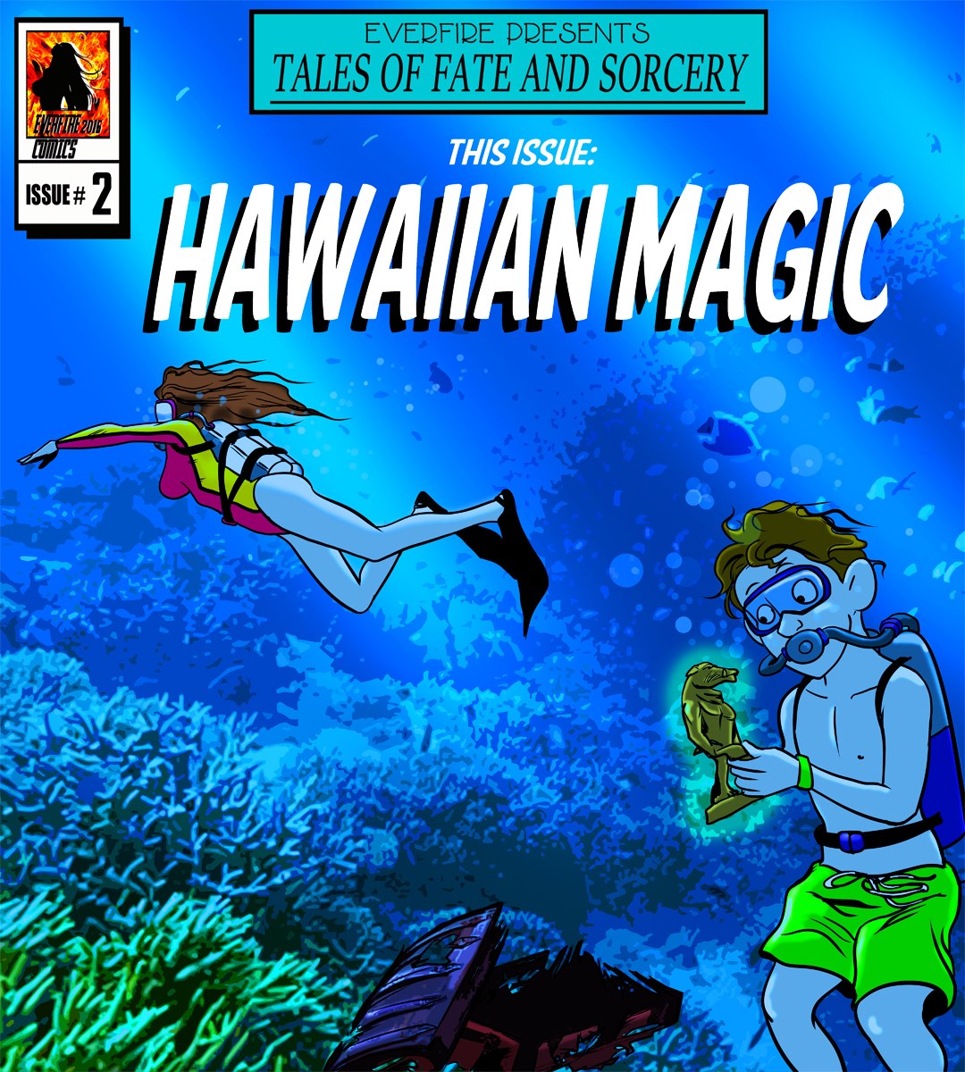 Everfire – Hawaiian Magic