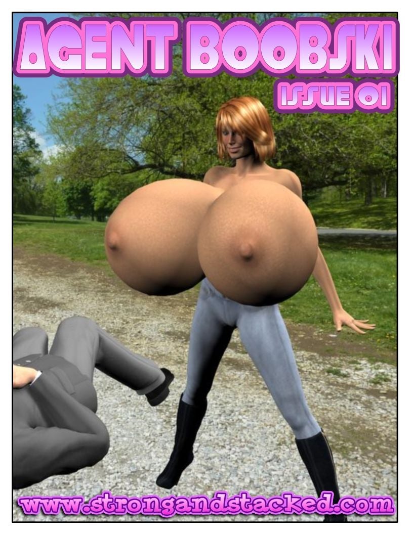 Agent Boobski Issue 1- StrongAndStacked