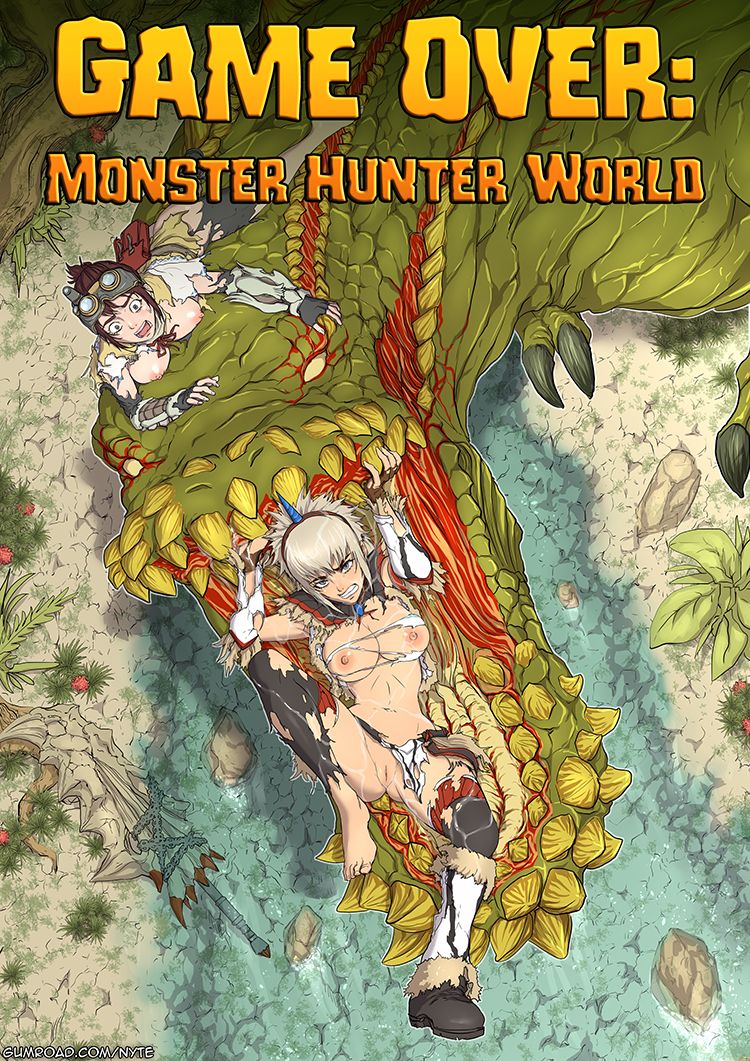 Game Over- Monster Hunter World – Nyte
