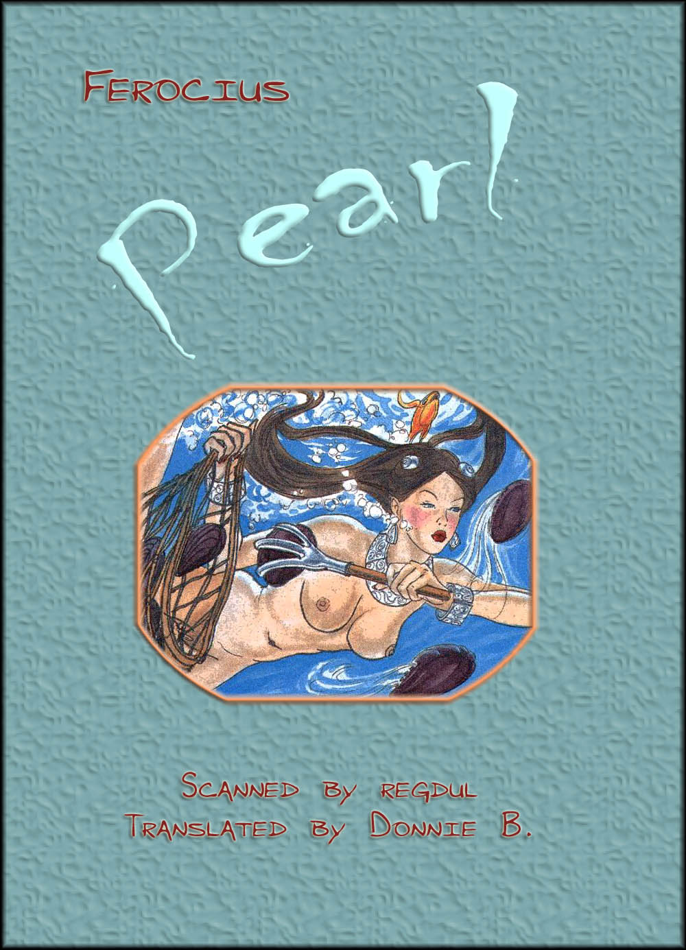 Ferocius – Pearl #1