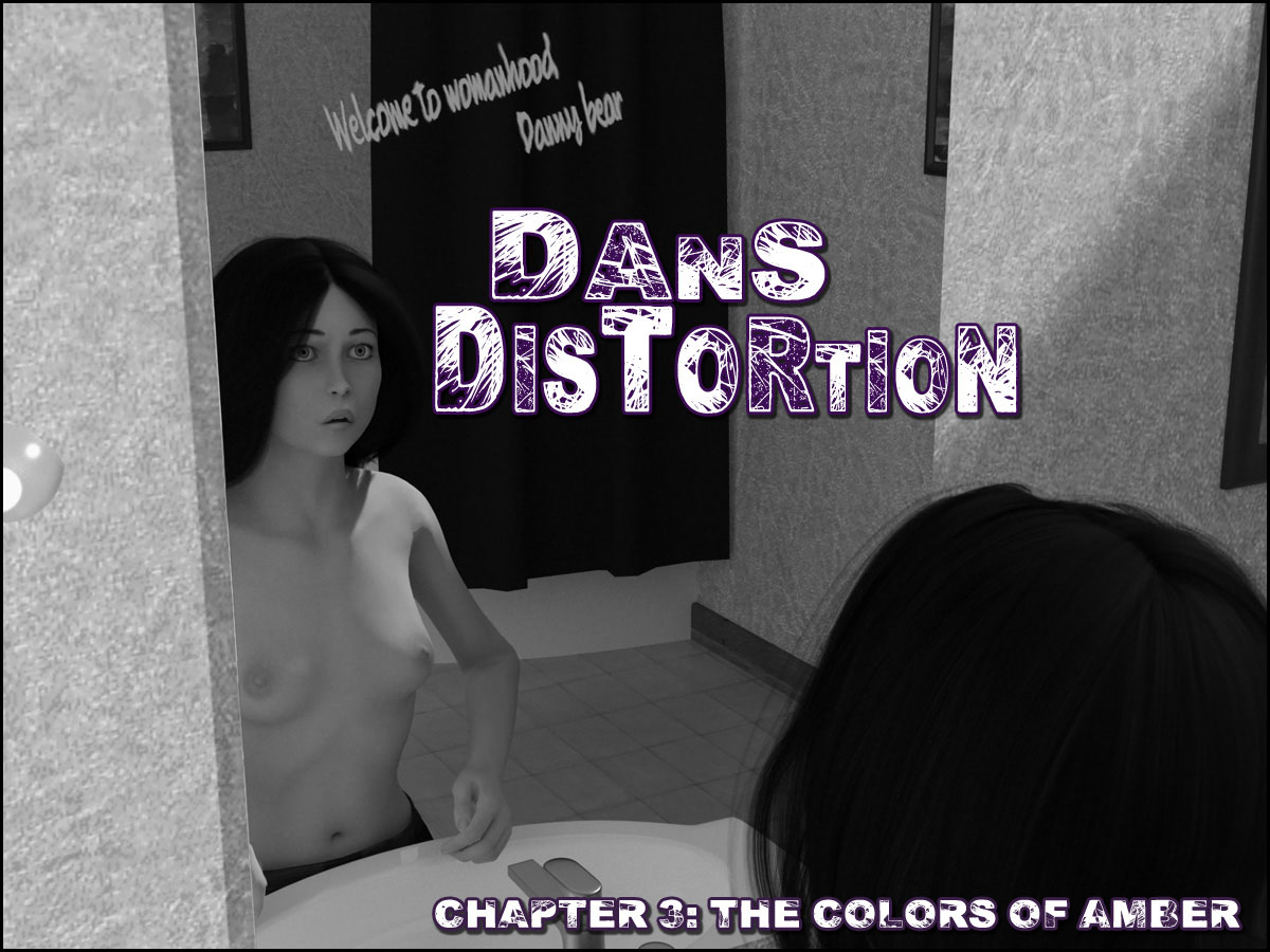 Dan’s Distortion Ch.3- Kara Comet