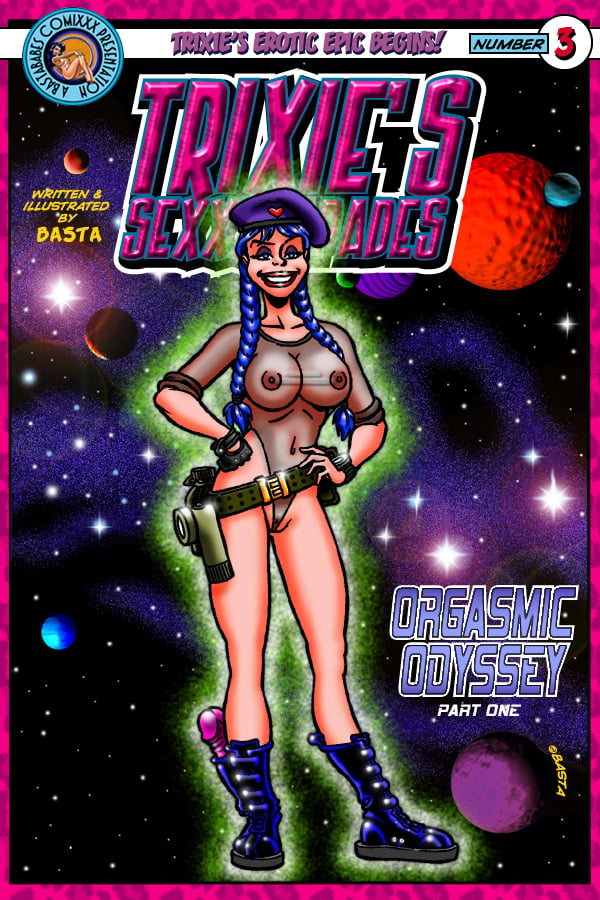 Trixxie’s Sexxxcapades Voll. 3- Basta