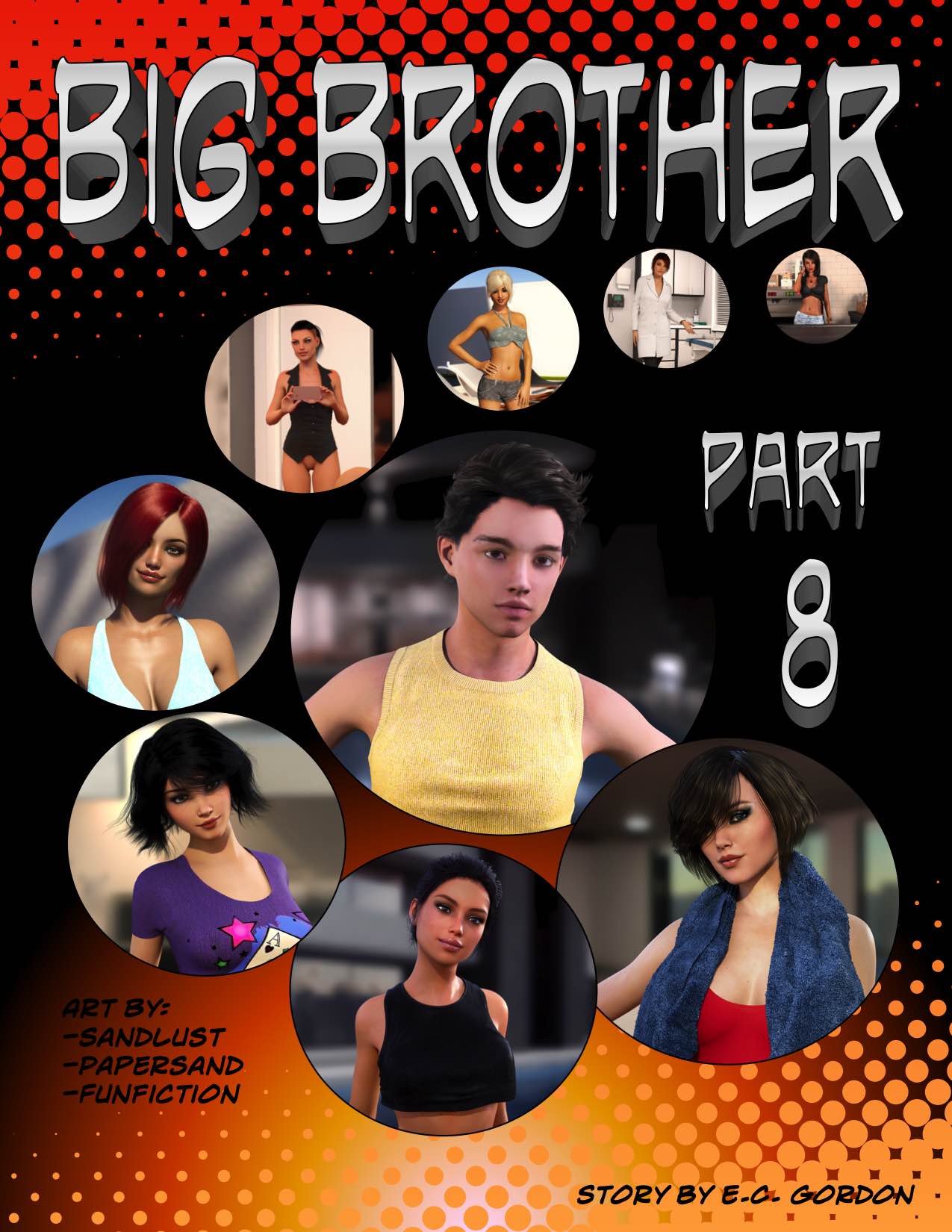 Big Brother Part 8- Sandlust [E.C. Gordon]