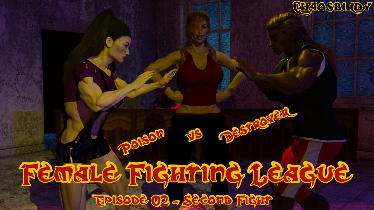 Female Fighting League Episode 2- Chaosbirdy