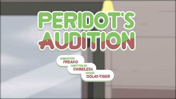 Peridot’s Audition- Freako (Steven Universe)