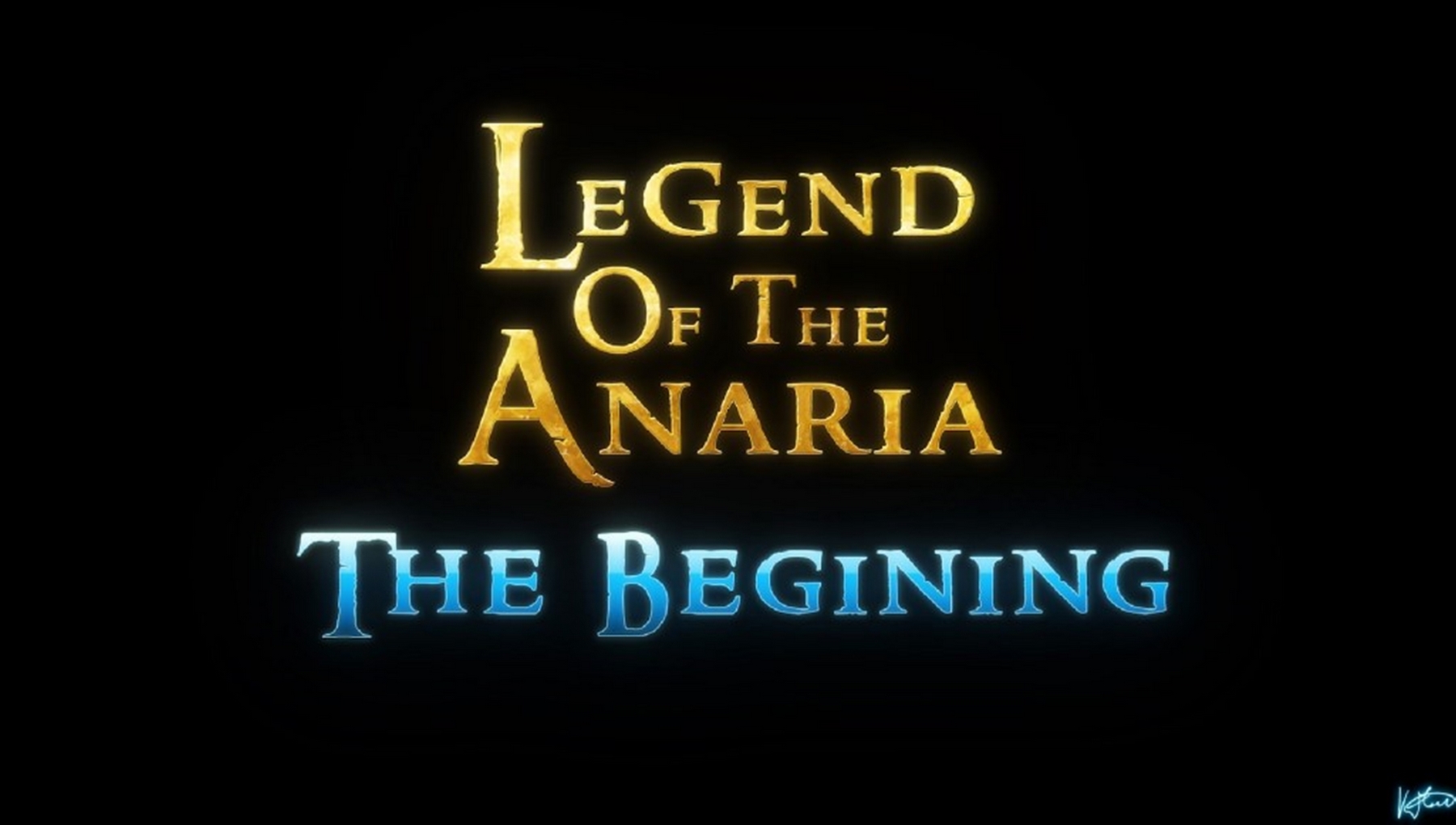 Legend of the Anaria – The Begining (Lord Kvento)