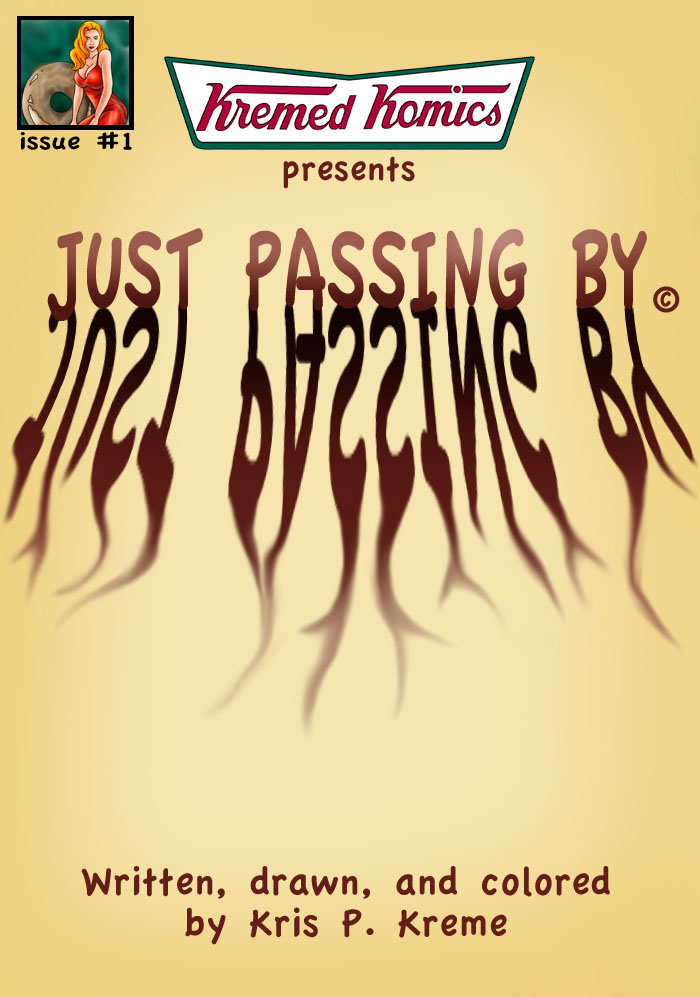 Just Passing By – Kremed Komics