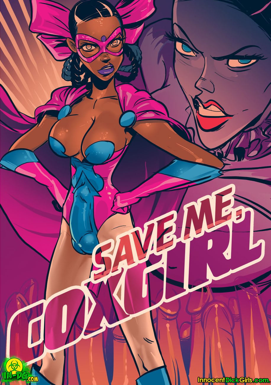Save me Coxgirl- Innocent DickGirls