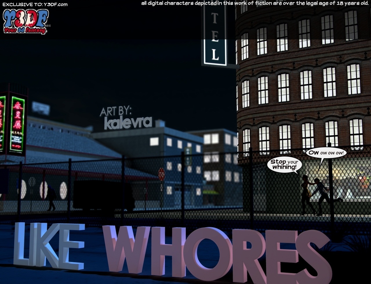 Y3DF- Like Whores