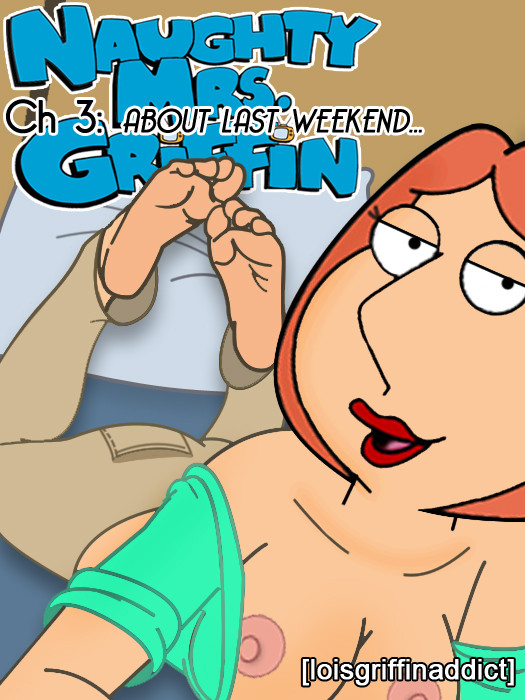 Naughty Mrs. Griffin 3- About Last Weekend