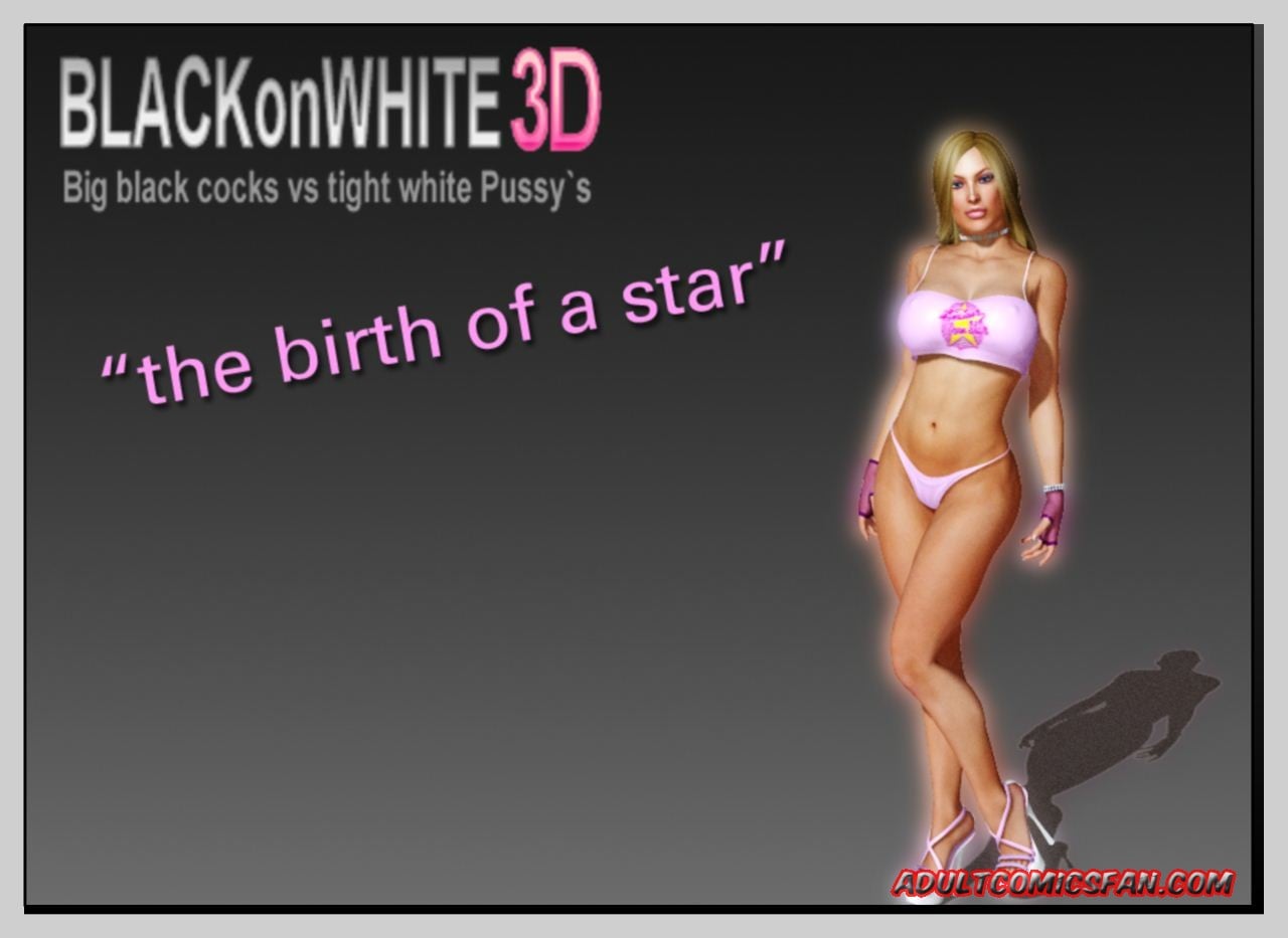 Blacknwhite – The Birth of a Star