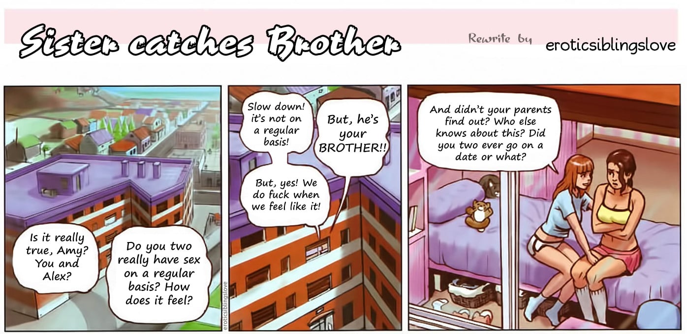 Sister catches Brother