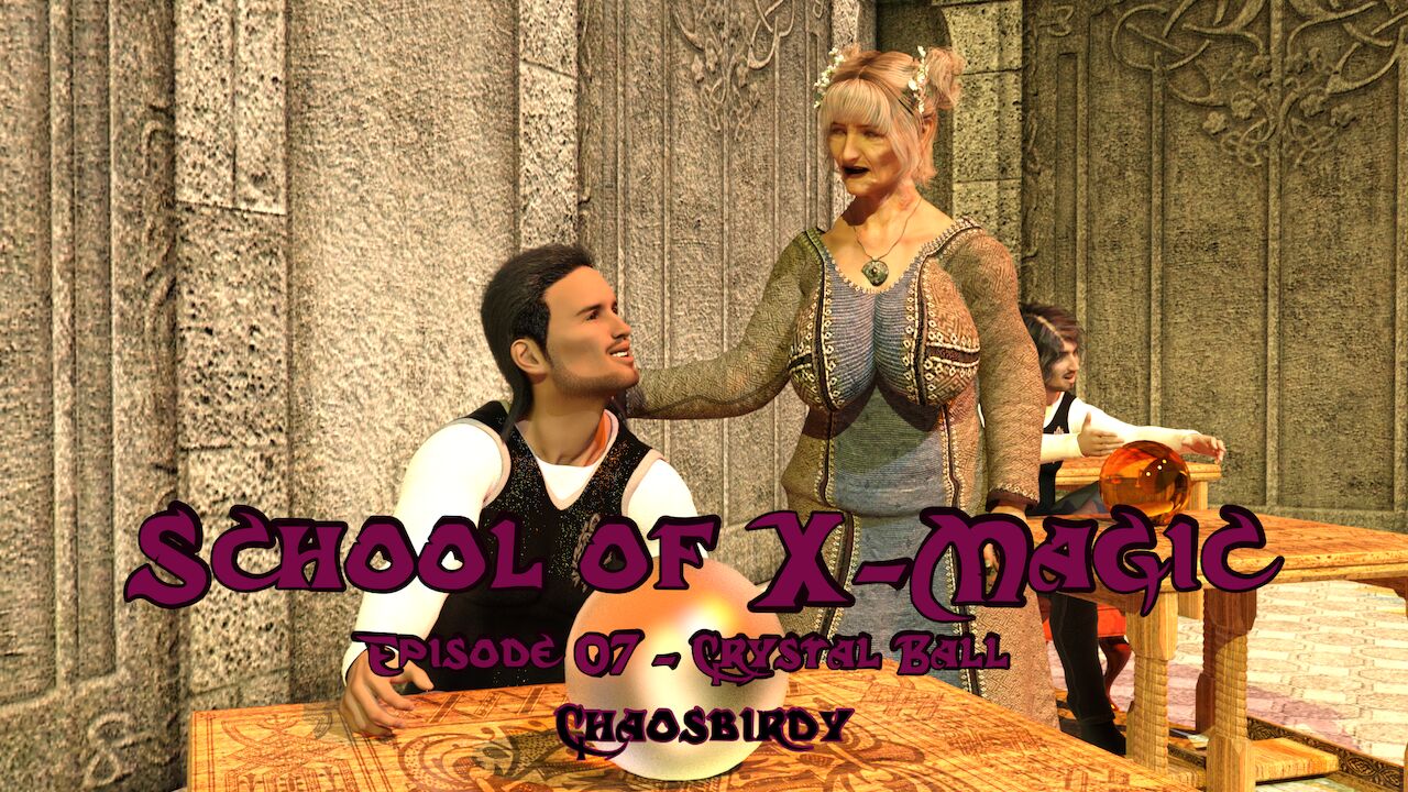 [Chaosbirdy] – School of X-Magic – Episode 07 – Crystal Ball