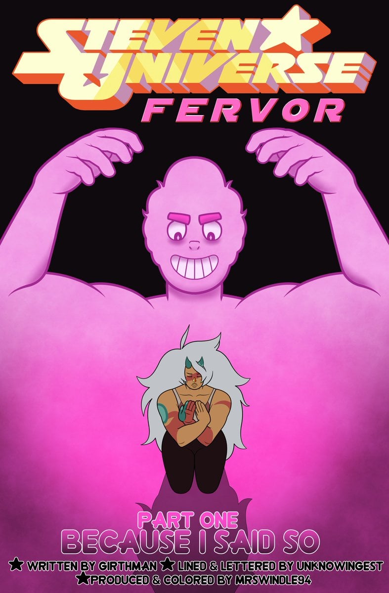 Steven Universe Fervor Part One- MrSwindle94
