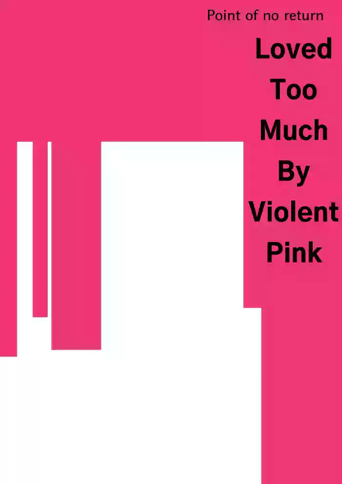 [Akiya (Akiyamine)] Loved Too Much By Violent Pink [English] [Mr. Frog Translations]