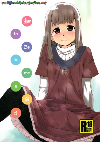 (Shota Scratch 15) [BLAZE (Scotch)] Onnanoko ni Naru Houhou (Hourou Musuko) [English] =LWB=