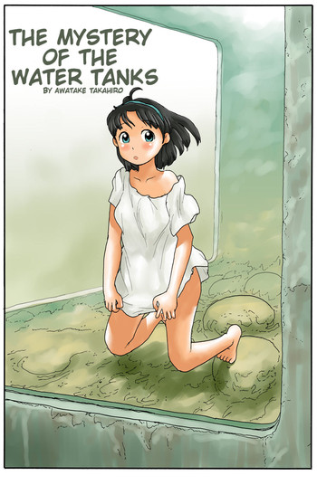 [Awatake (Awatake Takahiro)] Haikyo ni Suisou | The Mystery of the Water Tanks (English) [Munyu]