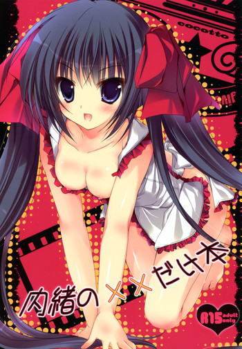 (C82) [Cocotto (Mizusawa Mimori)] Naisho no xx dake Hon
