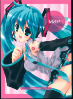 (THE VOC@LOiD M@STER 3) [Himegami (Nanase Aoi)] Melt* (VOCALOID)