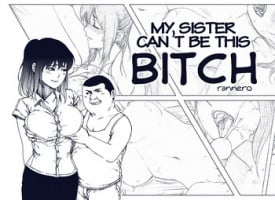 [rannero] My sister can't be this BITCH - English