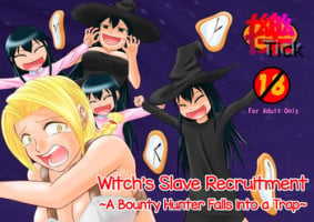 [Tick (Tickzou)] Majo no Dorei Boshuu ~Wana ni Hamerareta Shoukin Kasegi~ | Witch's Slave Recruitment ~A Bounty Hunter Falls into a Trap~ [English] [Toks]
